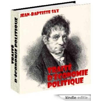 Traité d'économie politique (French Edition) [Kindle-editie]