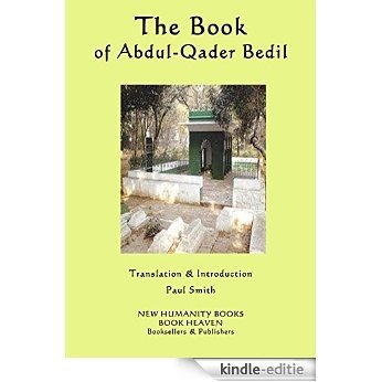 The Book of Abdul-Qader Bedil (English Edition) [Kindle-editie]