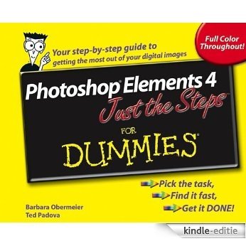 Photoshop Elements 4 Just the Steps For Dummies [Kindle-editie] beoordelingen