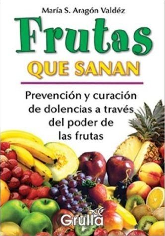 Frutas Que Sanan