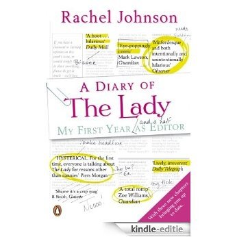 A Diary of The Lady: My First Year As Editor [Kindle-editie]