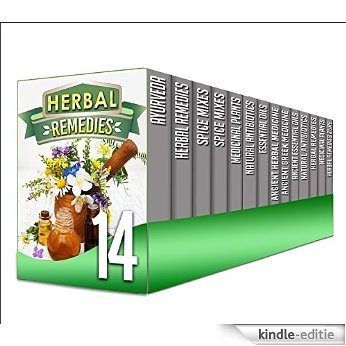 Herbal Remedies: 14 in 1 Box Set - The Amazing Easy Cure From Herbal Medicines, Essential Oils Benefits And More In This 14 in 1 Box Set (organic cure, ... herbs, essential oils) (English Edition) [Kindle-editie]