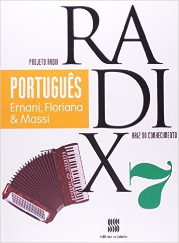 Português. 7º Ano - Coleção Projeto Radix