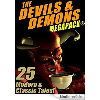 The Devils & Demons MEGAPACK ®: 25 Modern and Classic Tales [Kindle-editie]