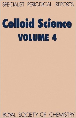 Colloid Science: Volume 4