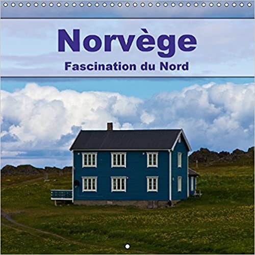 Norvege - Fascination du Nord 2017: Le Pays des Hautes Montagnes et des Fjords Profonds (Calvendo Places)