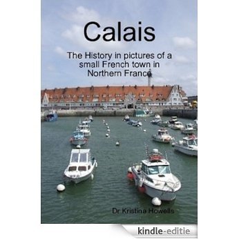 Calais (English Edition) [Kindle-editie]