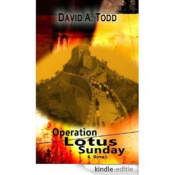 Operation Lotus Sunday (English Edition) [Kindle-editie] beoordelingen