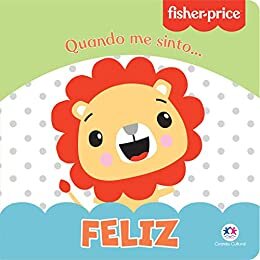 Fisher-Price - Feliz: Quando me sinto (Mundinho da leitura)