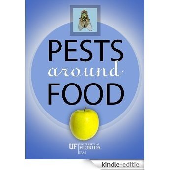 Pests Around Food (Pests In and Around the Home Book 1) (English Edition) [Kindle-editie] beoordelingen
