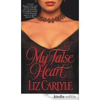 My False Heart (Lorimer Family & Clan Cameron series) [Kindle-editie]