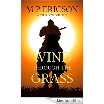 Wind through the Grass (English Edition) [Kindle-editie]