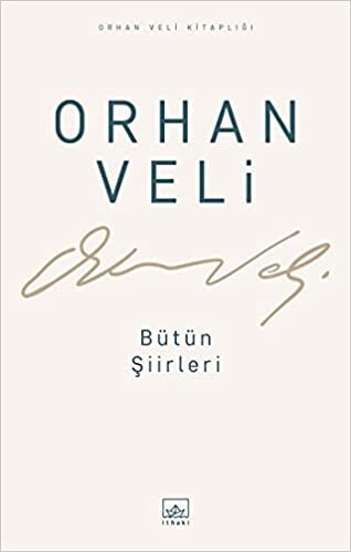 indir Orhan Veli - Bütün Şiirleri