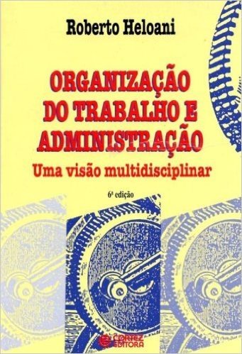 Organização do Trabalho e Administração