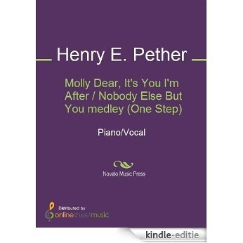 Molly Dear, It's You I'm After / Nobody Else But You medley (One Step) [Kindle-editie]