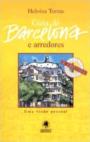 Guia De Barcelona. E Arredores