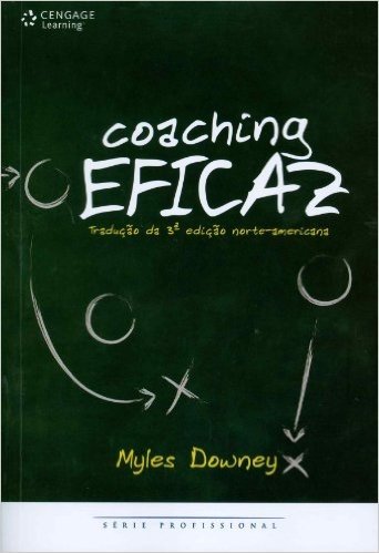 Coaching Eficaz. Consultoria Efetiva