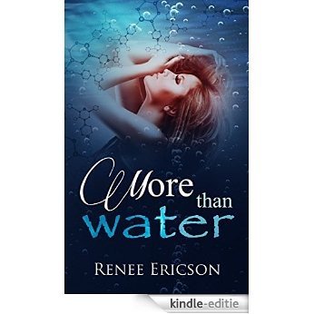 More Than Water (English Edition) [Kindle-editie]