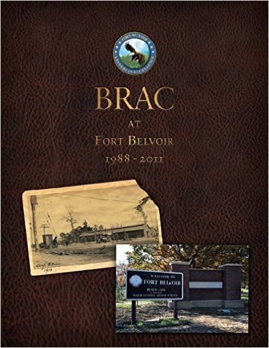 Brac at Fort Belvoir, 1988-2011