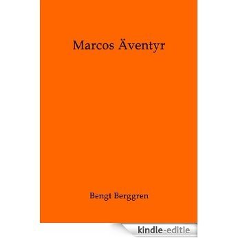 Marcos Äventyr (Swedish Edition) [Kindle-editie]