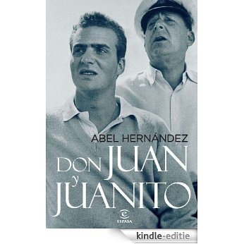 Don Juan y Juanito [Kindle-editie]
