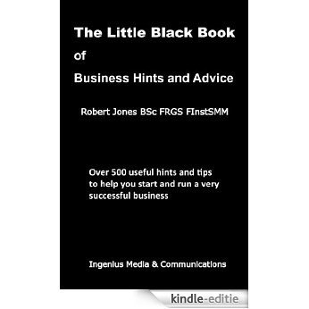 The Little Black Book of Business Hints and Advice (English Edition) [Kindle-editie]