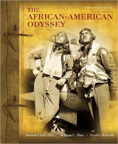 African-American Odyssey, the Combined Plus New Myhistorylab with Etext -- Access Card Package