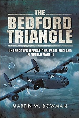 The Bedford Triangle: Undercover Operations from England in World War II baixar