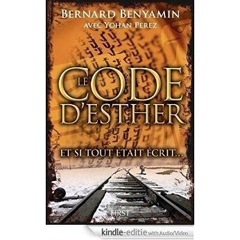 Le Code d'Esther [Kindle uitgave met audio/video]