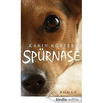 Spürnase (German Edition) [Kindle-editie]