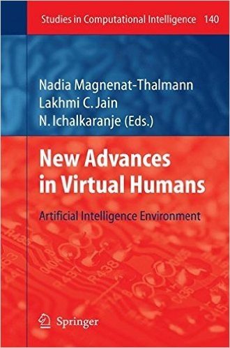 New Advances in Virtual Humans: Artificial Intelligence Environment
