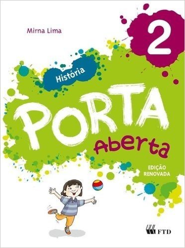 Porta Aberta - Historia - 2 Ano (Ed. Renovada)