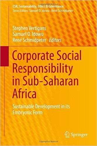 Corporate Social Responsibility in Sub-Saharan Africa: Sustainable Development in Its Embryonic Form