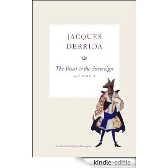 The Beast and the Sovereign, Volume I: Volume 1 (The Seminars of Jacques Derrida) [Kindle-editie] beoordelingen