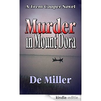 Murder in Mount Dora (English Edition) [Kindle-editie]