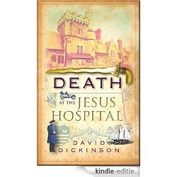 Death at the Jesus Hospital (Lord Francis Powerscourt Series) [Kindle-editie]
