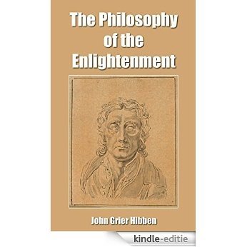 The Philosophy of the Enlightenment (English Edition) [Kindle-editie]