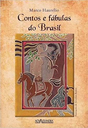Contos e fábulas do Brasil