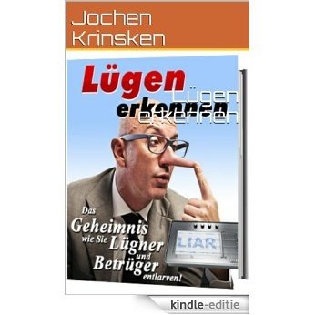Lügen erkennen (German Edition) [Kindle-editie]