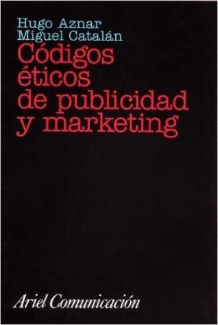 Codigos Eticos de Publicidad y Marketing