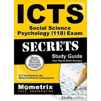 ICTS Social Science: Psychology (118) Exam Secrets Study Guide: ICTS Test Review for the Illinois Certification Testing System (English Edition) [Kindle-editie] beoordelingen
