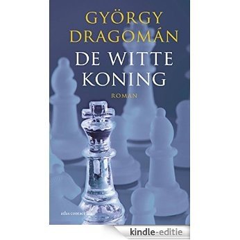 De witte koning [Kindle-editie]