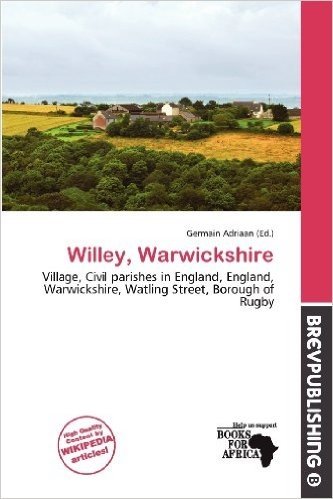Willey, Warwickshire