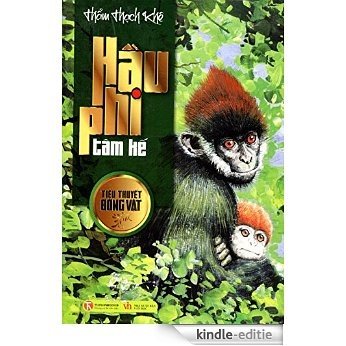Hầu Phi Tâm Kế: Tiểu Thuyết Động Vật (English Edition) [Kindle-editie]