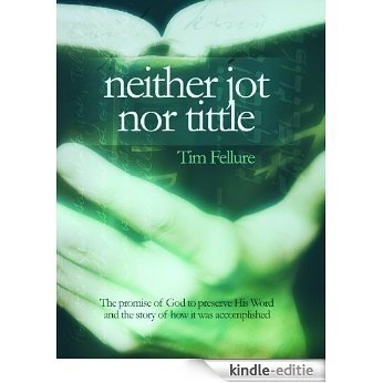 neither jot nor tittle (English Edition) [Kindle-editie]