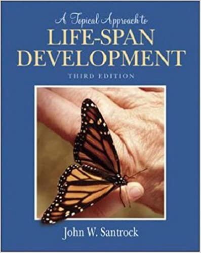 A Topical Approach to Life-span Development: AND PowerWeb