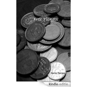 Free Tickets (English Edition) [Kindle-editie]