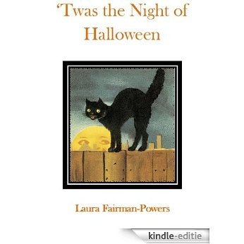 'Twas the Night of Halloween (English Edition) [Kindle-editie]