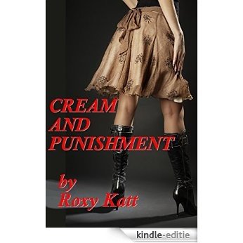 Cream and Punishment (English Edition) [Kindle-editie]
