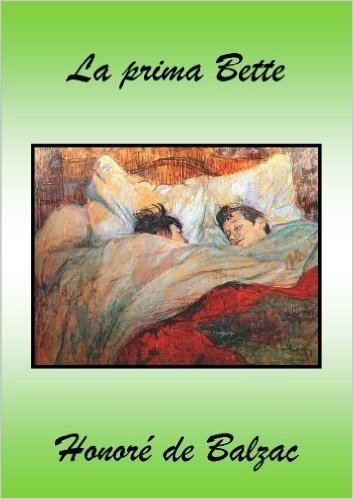 La prima Bette (Spanish Edition)